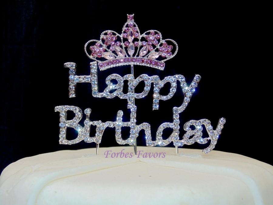 Wedding - Silver Rhinestone Happy Birthday with Pink Rhinestone Princess Crown Cake Topper Set of 2