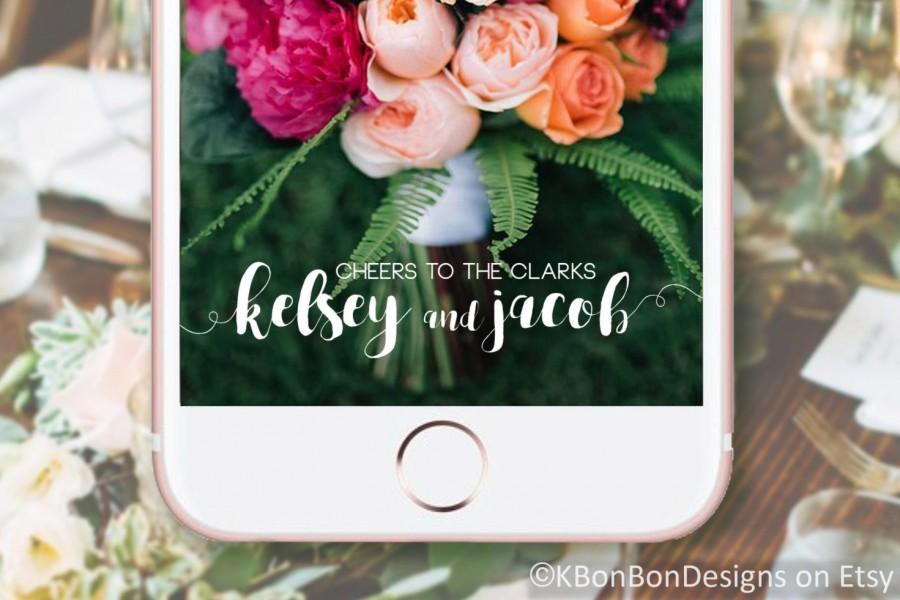 Wedding - Wedding Snapchat Geofilter // On Demand Filter - Personalized - Customized Names