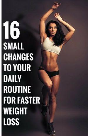 Hochzeit - 16 Small Changes To Your Daily Routine For Faster Weight Loss