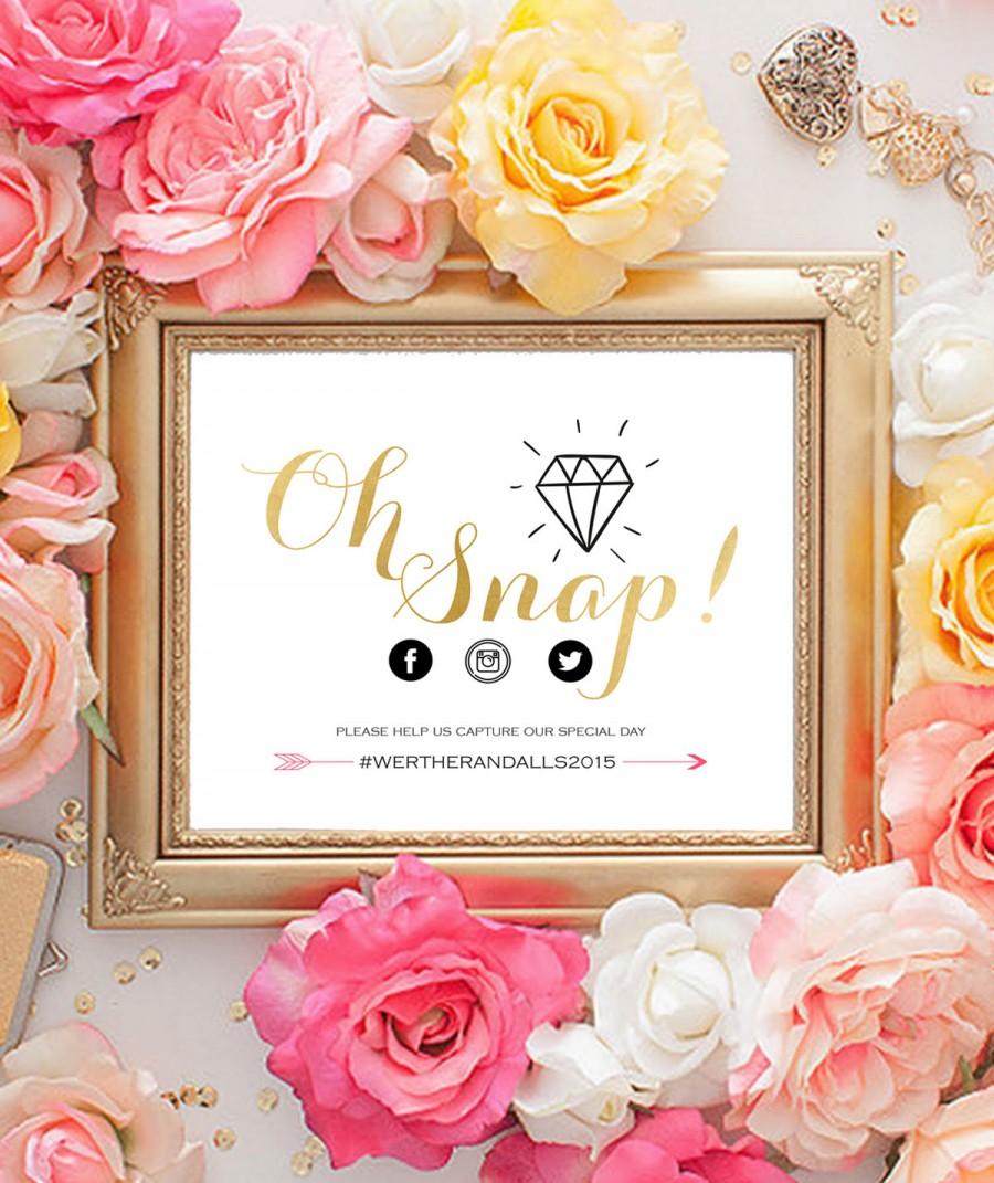 Wedding - Oh Snap Wedding Sign, Faux Gold Foil Wedding Sign, Instagram Wedding Sign, Diamond wedding sign, gold wedding sign, Wedding Sign