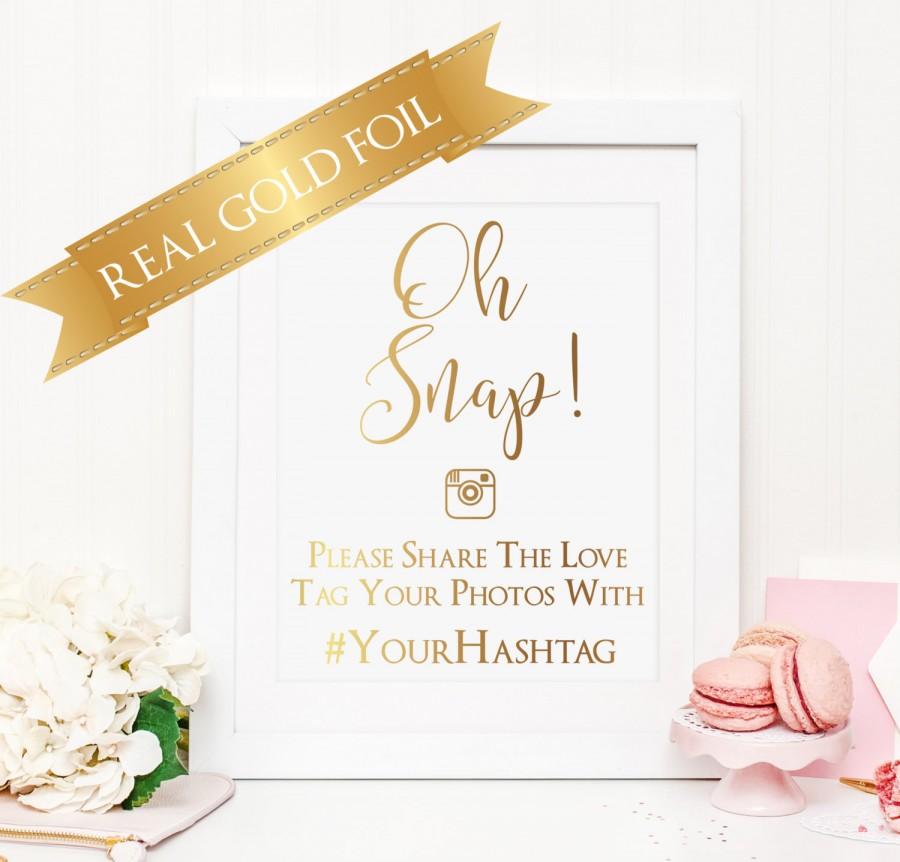 زفاف - Wedding Hashtag Sign, Wedding Signs,  Spring Wedding, Oh Snap, Share the Love, Real Gold Foil, Instagram, Wedding Photo Sign