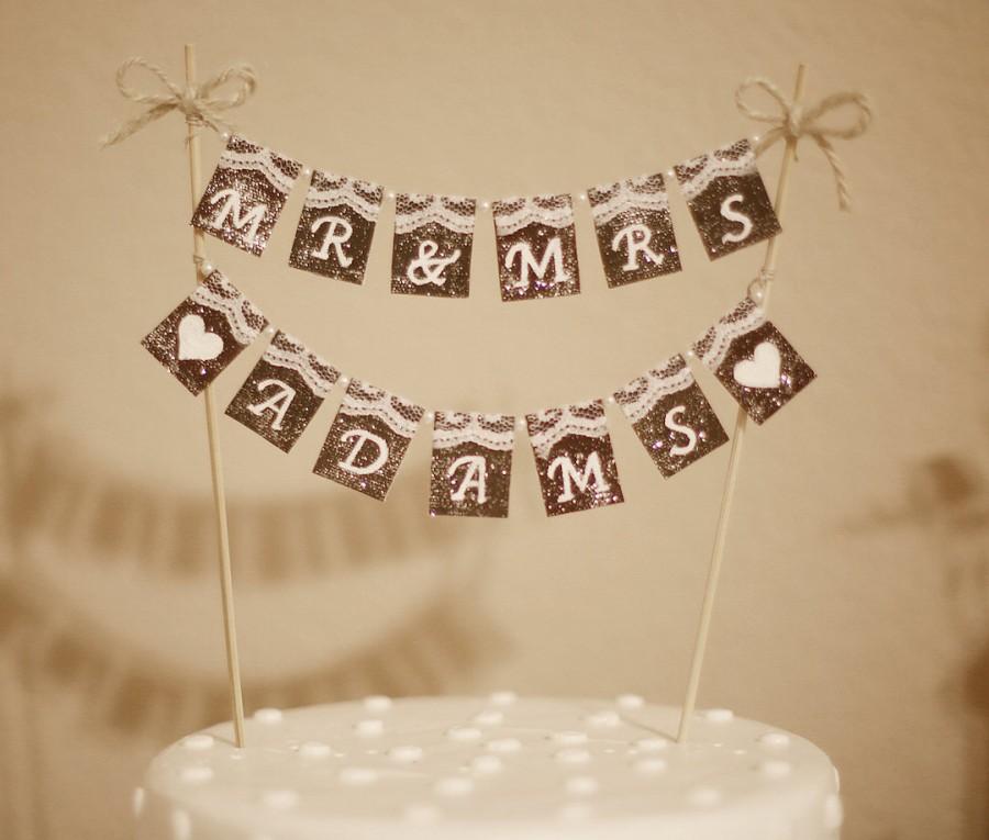 Hochzeit - Mr. & Mrs. Cake Topper,Rustic Wedding Cake Topper,Customized Cake Banner,Wedding Cake Topper,Wedding Cake Banner,cake topper,Shabby chic
