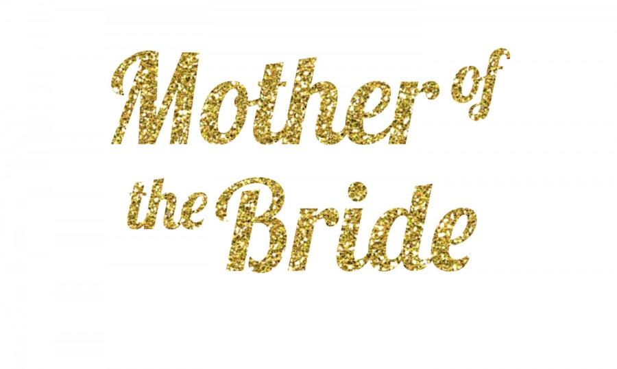Свадьба - Mother of the Bride Glitter Iron-On Vinyl Decal - Glitter Decal - 5 Colors - DIY Mother of the Bride Shirt - DIY Bridal Party Gift