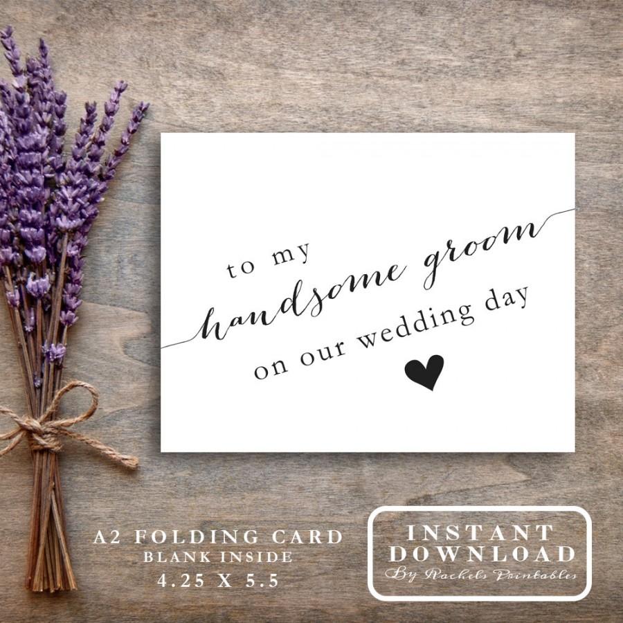 Hochzeit - Printable "To My Handsome Groom On Our Wedding Day" Card DIY Instant Download Card Note Gift Thank Yous Thankyou Notes