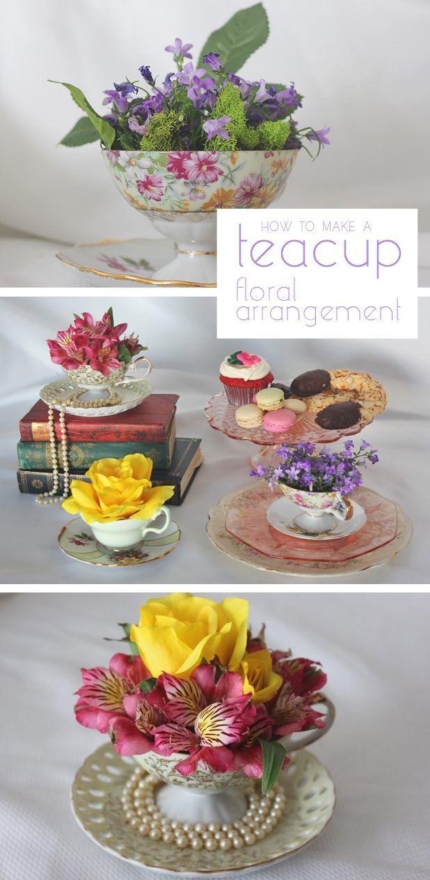 Свадьба - How To Create A Teacup Floral Arrangement