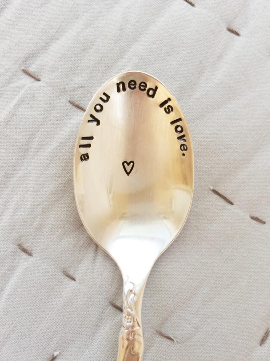 Свадьба - All You Need Is Love - Stamped Spoon - Coffee Spoon - Cereal Spoon - Coffee Lover - Gift for Husband - Gift for Wife