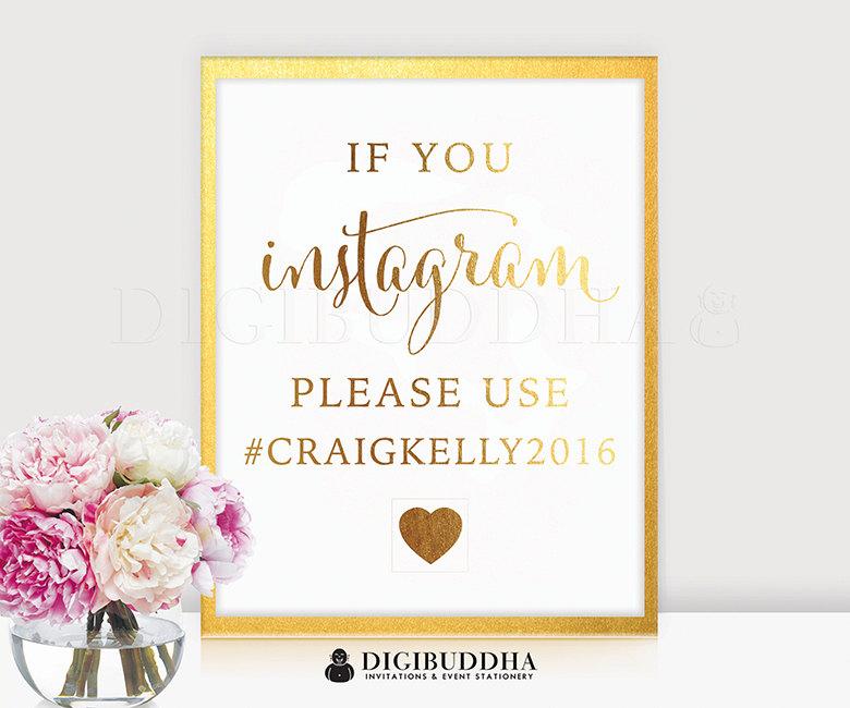 Mariage - If You Instagram GOLD FOIL SIGN Wedding Sign Personalized Hashtag # Couple Reception Social Media Signage Poster Decor Calligraphy Gift 1