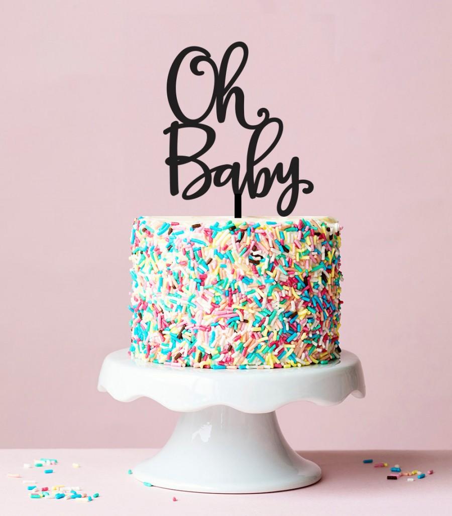 Hochzeit - Oh Baby Cake Topper, Baby Shower Cake Topper, Baby Shower Decorations, Oh Baby Sign, Acrylic Cake topper, Gender Neutral Shower Ideas 059