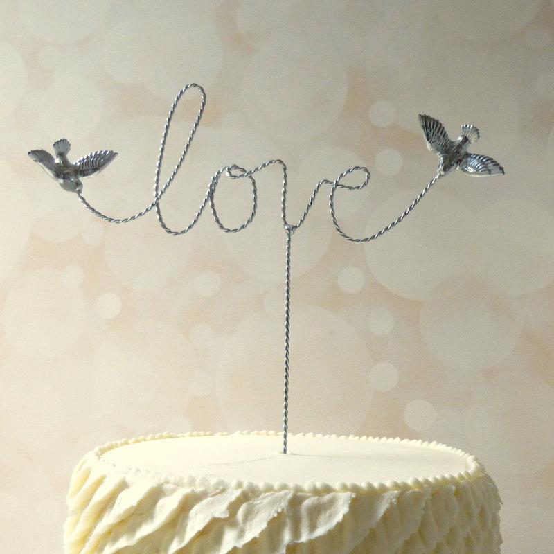 Wedding - Silver Cake Topper, Wire Cake Topper,  Love Wedding Cake Topper with Love Birds Love Wire Topper