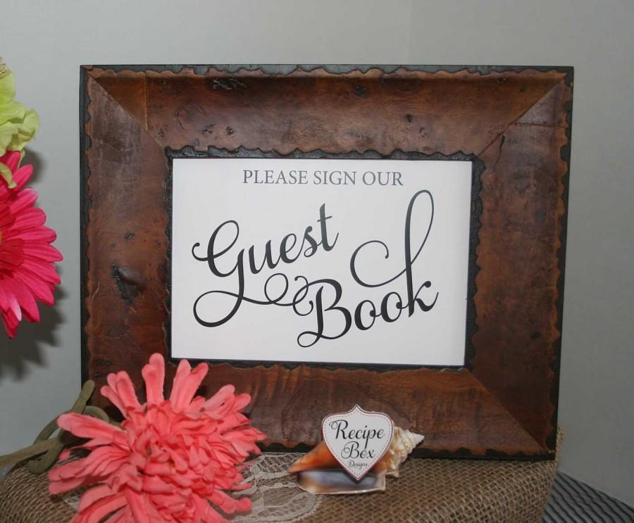 Hochzeit - Please sign our Guest Book Wedding Sign, Guestbook Table Sign, Guest Book, Please Sign Our Guest Book, Wedding Table Sign 5x7, NO Frame