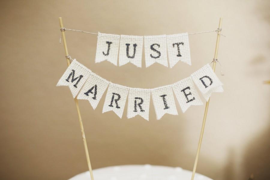 Wedding - Just Married Wedding Cake Topper, Rustic Cake Banner, Rustic Cake Toppers, Wedding Cake, Wedding Cake Topper, Wedding Cake Banner,photo prop