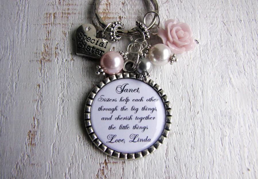Wedding - SISTER GIFT Keychain Sister Necklace Personalized SISTER Wedding Party gift Bridesmaid gift Rehearsal Dinner Gifts Custom Christmas gifts