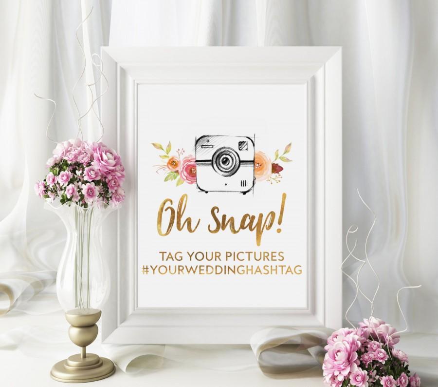 Hochzeit - Oh Snap Wedding Sign, Instagram Wedding Sign, Camera Wedding Sign, Wedding Hashtag Sign, Custom Wedding Sign, Gold Wedding Sign, Chic Poster