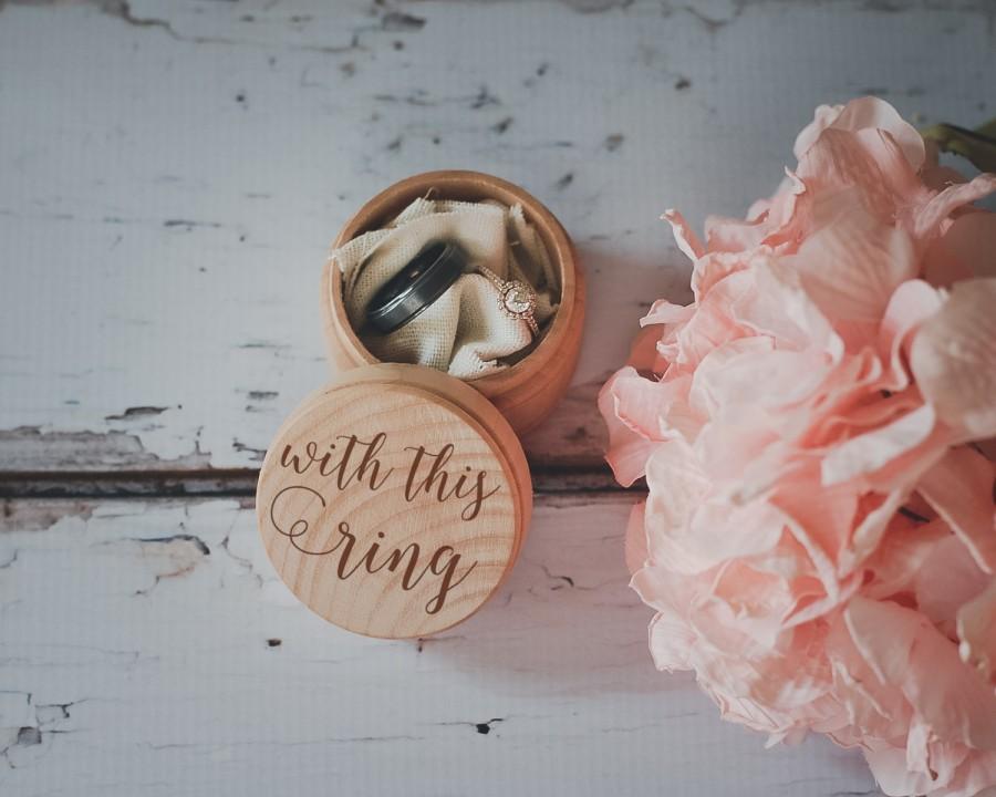 Wedding - With This Ring Box, Engraved Wedding Ring Box, Wooden Ring Box, Wedding Gift, Ring Bearer Box, Engraved Wooden Box, Bridal Shower Gift,