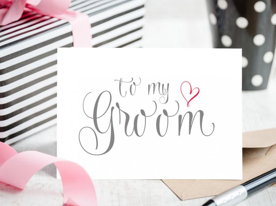 Hochzeit - To My Groom Wedding Day Card - White Card Blank Inside for Your Personal Message to Your Groom on your Wedding Day