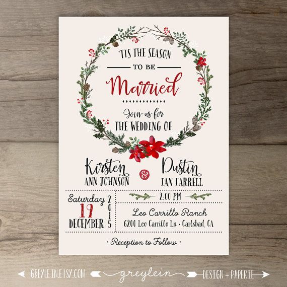Wedding - Winter Wedding Invitations • Wreath • 'Tis The Season To Be Married • DIY Printable