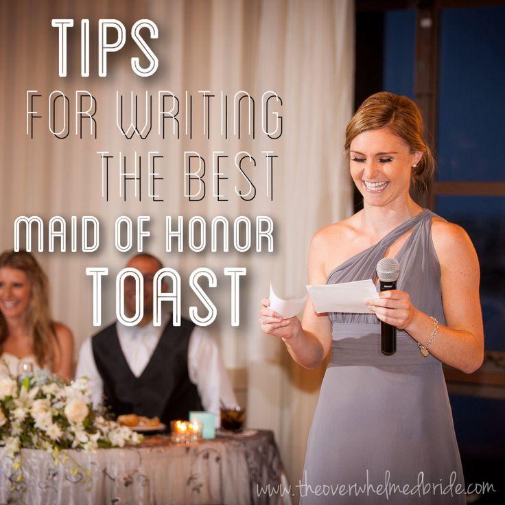 Hochzeit - Tips For Writing The Best Maid Of Honor Toast