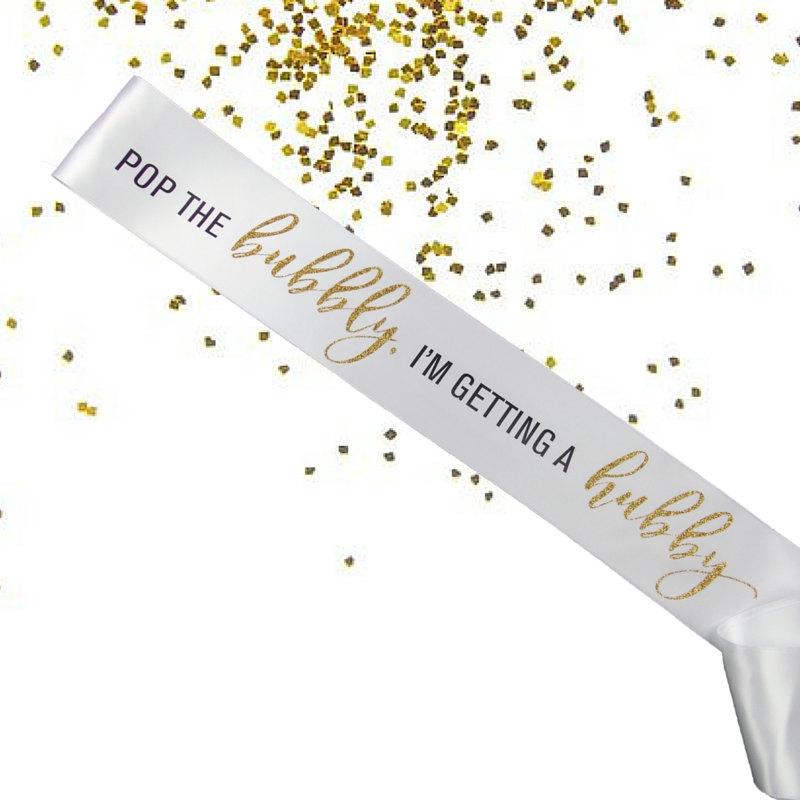 Wedding - Pop The Bubbly I'm Getting A Hubby - Bride to Be Sash - Bachelorette Sash - Bridal Shower Bachelorette Party Accessory -Bride Gift