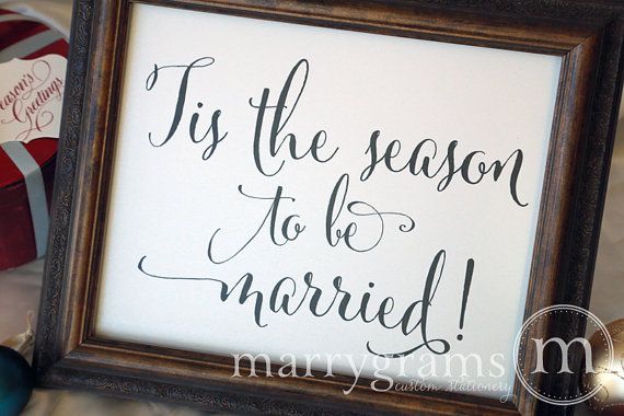 Mariage - Winter Wedding Reception Sign - Tis The Season To Be Married - Wedding Signage - Matching Numbers - Christmas Snowy Cold Weather Sign- SS07