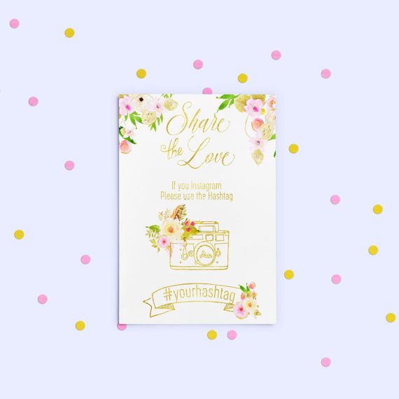 زفاف - Printable Wedding Instagram Sign Wedding Hashtag Sign Share the love sign Floral Wedding Instagram Custom Gold foil Hashtag Sign idw20
