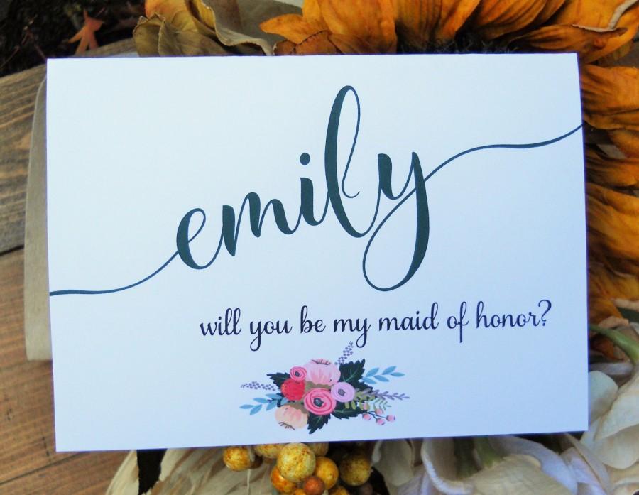 Wedding - PERSONALIZED Will You Be My MAID of HONOR Card,  Shimmer Envelope, Maid of Honor Card, Asking Maid of Honor Card, Floral Notecards