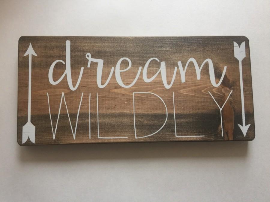 زفاف - Dream Sign - Dream Wildly - Dream, Rustic Wooden Signs -Wood Signs - Arrows- Arrow Decor - Boho Decor - Nursery Decor - (5.5" x 12")