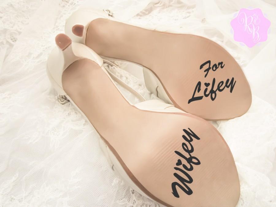 زفاف - Wedding Shoes Decal - Wifey For Lifey - Wedding Shoes Sole Sticker Wedding Decal Wedding Sticker Bride Shoes Decal