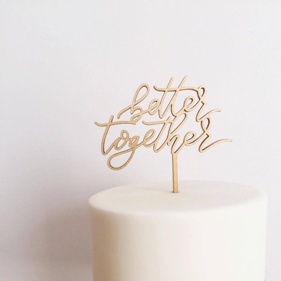 Mariage - Better Together Cake Topper