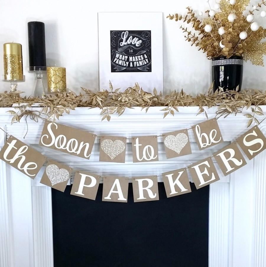 Mariage - Engagement Banner, Soon to Be Banner, Engagement Party Decor, Rustic, Engagement Party Ideas, Wedding Reception, Couple Shower