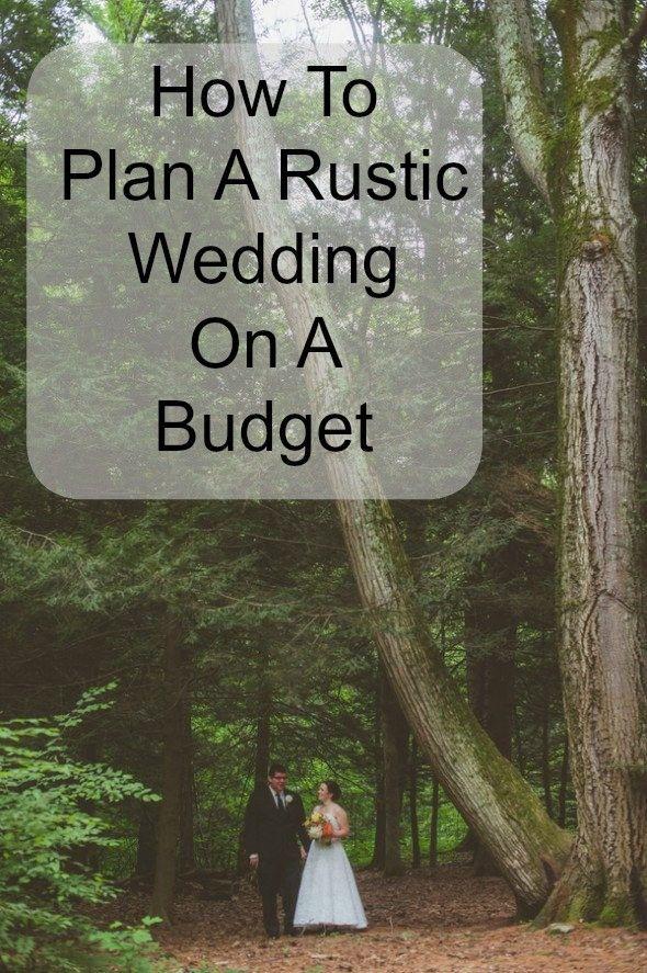 Hochzeit - How To Plan A Rustic Wedding On A Budget