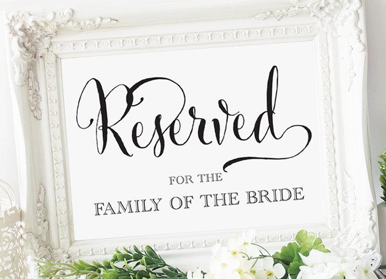 Wedding - Reserved for the Family of the Bride Sign 