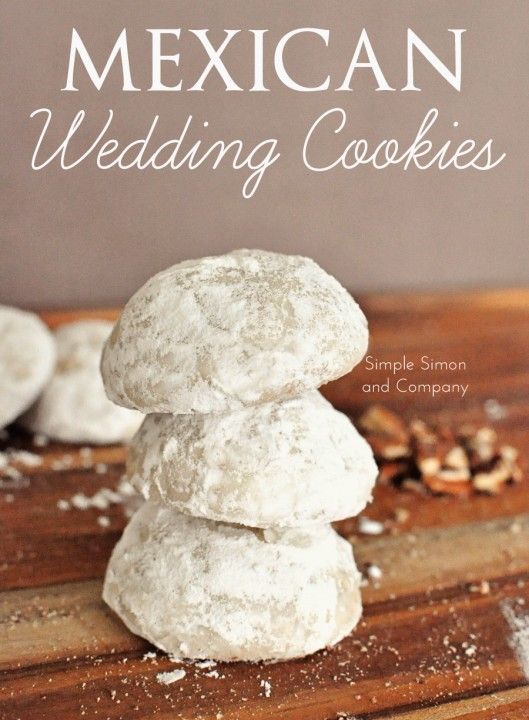 Wedding - Mexican Wedding Cookies