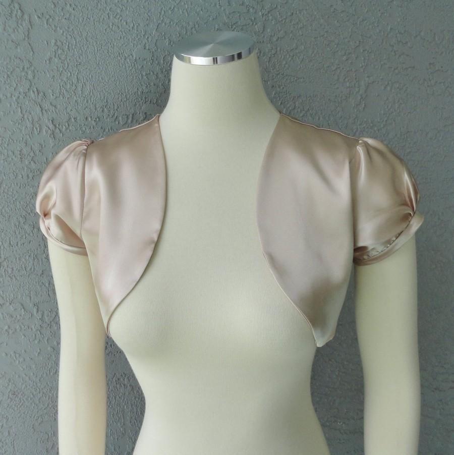 Mariage - Champagne Color  Satin Bolero Shrug Made to Order All Sizes 16 Colors Available