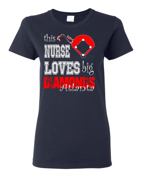 Wedding - This Nurse Loves Big Diamonds Atlanta Custom T Shirt , Navy T Shirt