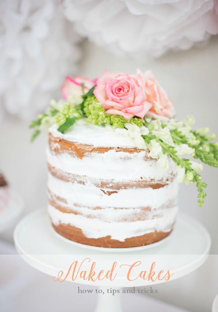 Hochzeit - How To Make Beautiful NAKED CAKES