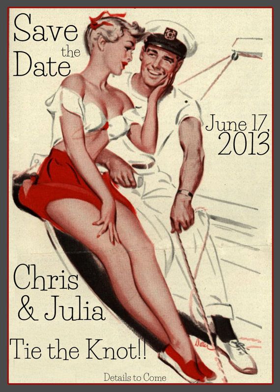 Mariage - Vintage Sailor Save The Date - Custom Printable DIY Vintage 1950 Retro Wedding Announcement Pinup Sailor Invitation