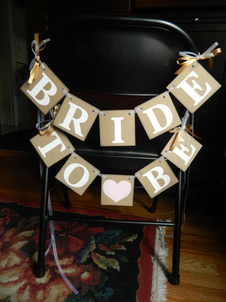 Hochzeit - BRIDAL SHOWER - Bride to Be Chair Banners - Bachelorette Party Sign - Bridal shower Banners - You Pick the Colors