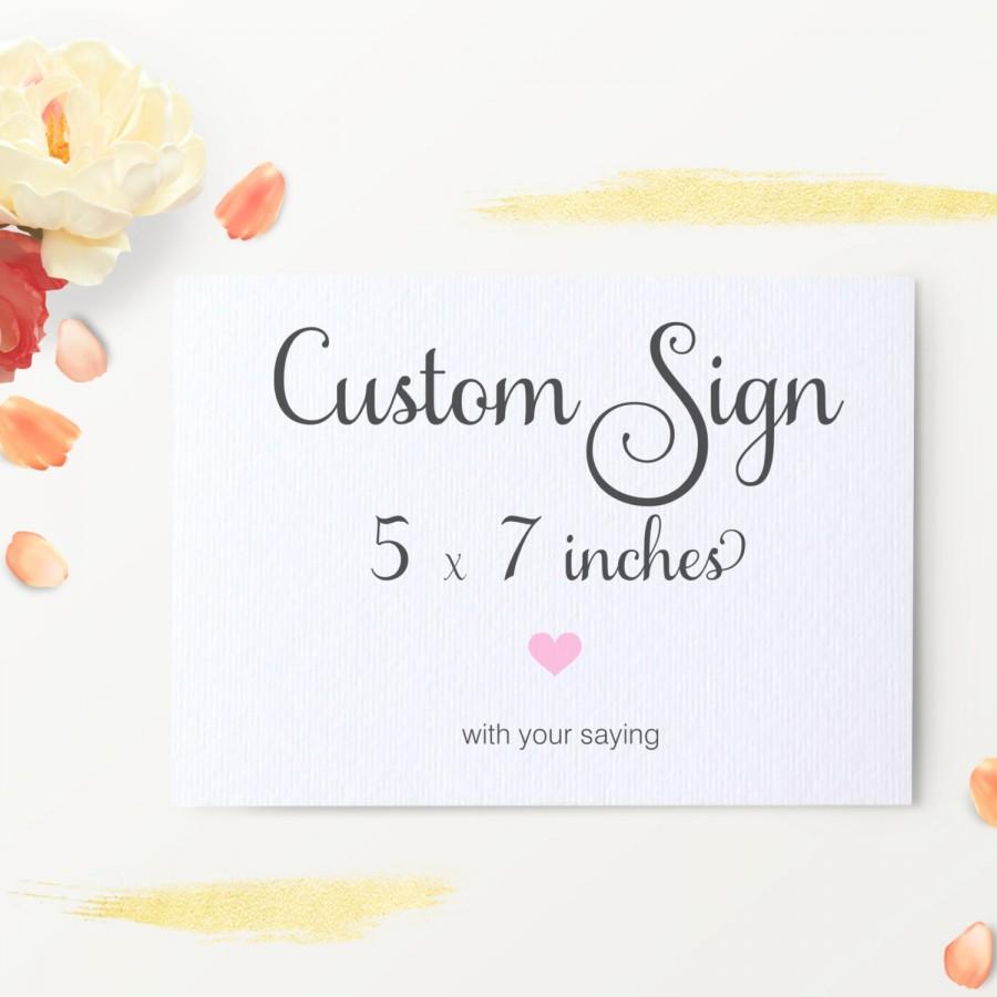 Wedding - Custom Wedding Sign - Custom Signage, Personalized Sign, Social Media, Welcome, Bridal Shower, Guest Book - Size 5x7 (SAM A7SIGN) a7cts