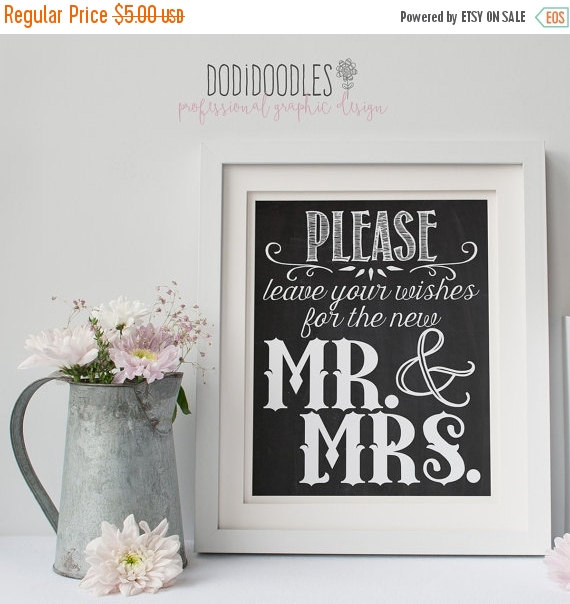 Hochzeit - 70% CLEARANCE THRU 7/30 Please leave your wishes for the new Mr and Mrs, wedding chalkboard printable, wedding signs, 11x14 reception decor,