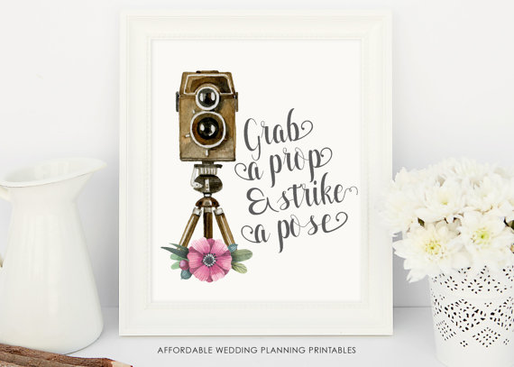 Wedding - Grab a prop and strike a pose, photobooth wedding display, wedding signs, ready to print sign, photobooth prop, digital download, prop