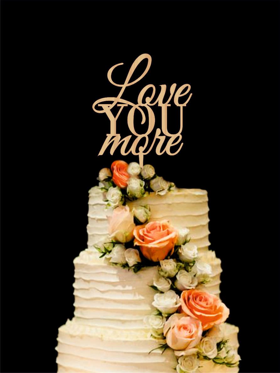 زفاف - Love you more Wedding Cake Topper Wood Cake Topper Gold Silver Cake Topper