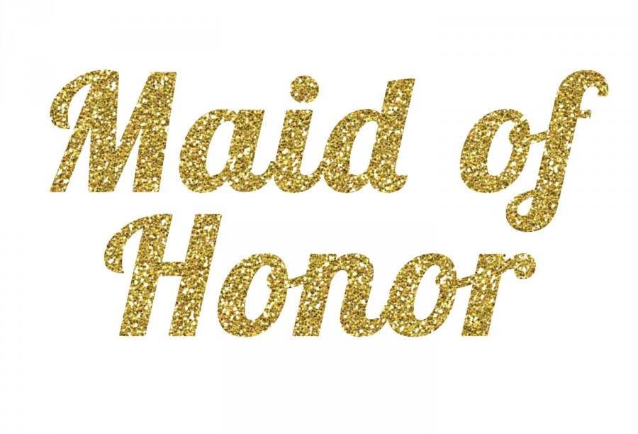 Hochzeit - Maid of Honor Glitter Iron-On Vinyl Decal - Glitter Decal - 5 Colors - DIY Maid of Honor Shirt - DIY Bridal Party Gift