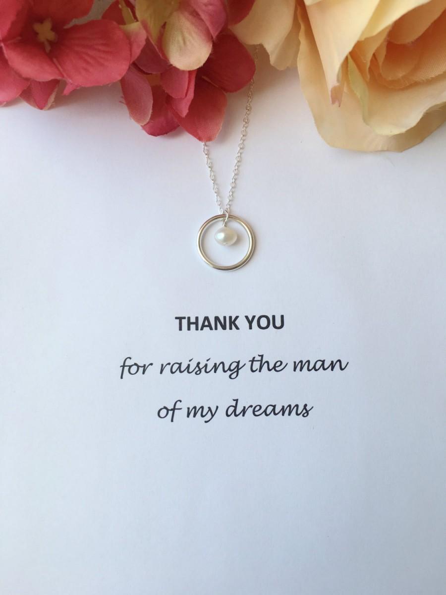 Wedding - Thank You For Raising The Man of My Dreams Necklace. Mother of the Groom Gift. All Sterling Silver. Freshwater Pearl.