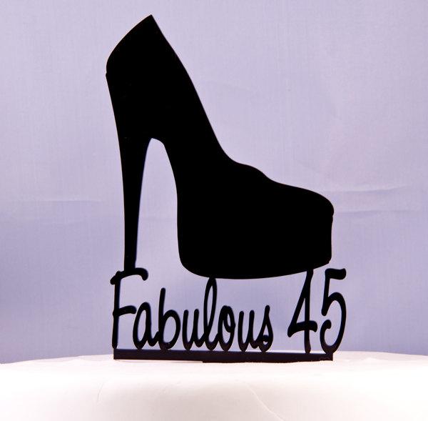 Wedding - Platform High Heel Shoe Birthday Cake Topper Fabulous 45 - Fabulous Birthday cake topper - shoe cake topper - high heel shoe topper