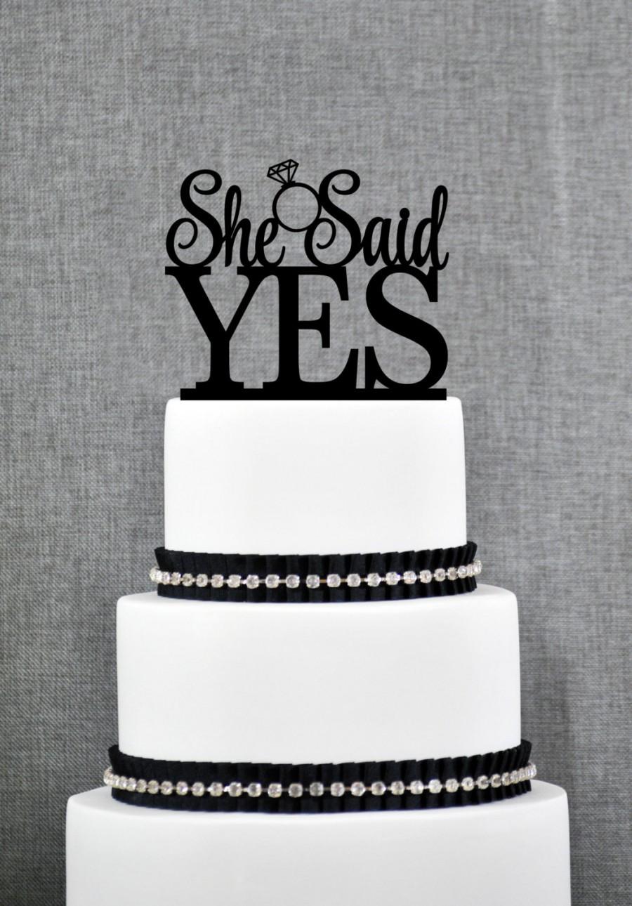 زفاف - She Said Yes Wedding Cake Topper, She Said Yes Bridal Shower Cake Topper, She Said Yes Cake Topper- (S274)