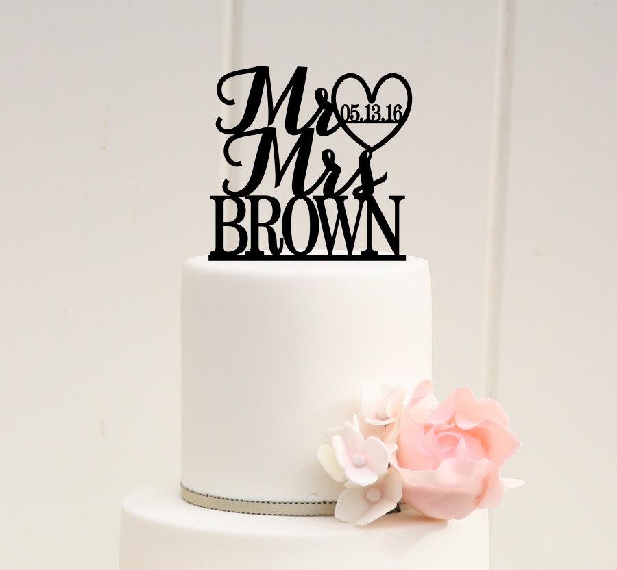 Wedding - Mr and Mrs Wedding Cake Topper with Heart and Wedding Date - Custom Cake Topper