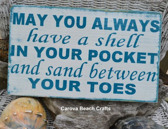 Wedding - Beach Decor - May You Always Have A Shell In Your Pocket