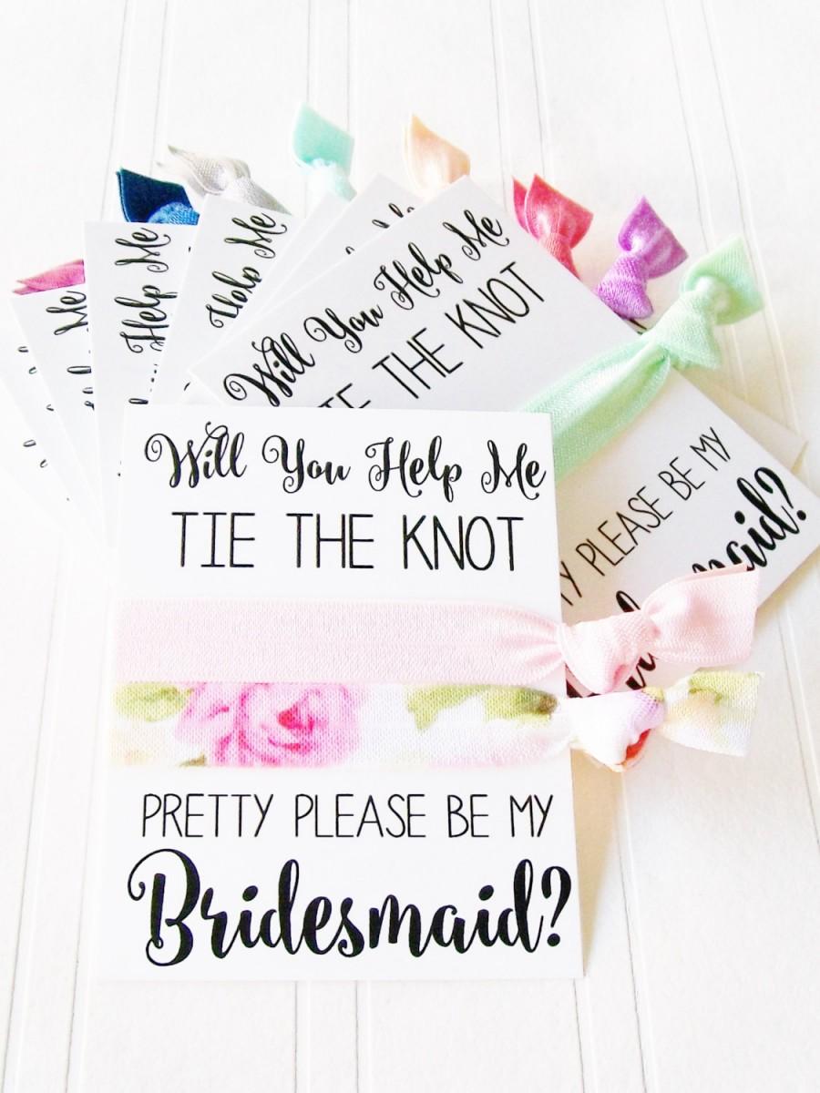 Mariage - Bridesmaid Proposal Card, Will You help Me tie the knot , Maid of honor, Matron of Honor, Flower Girl, hair ties to have and to hold