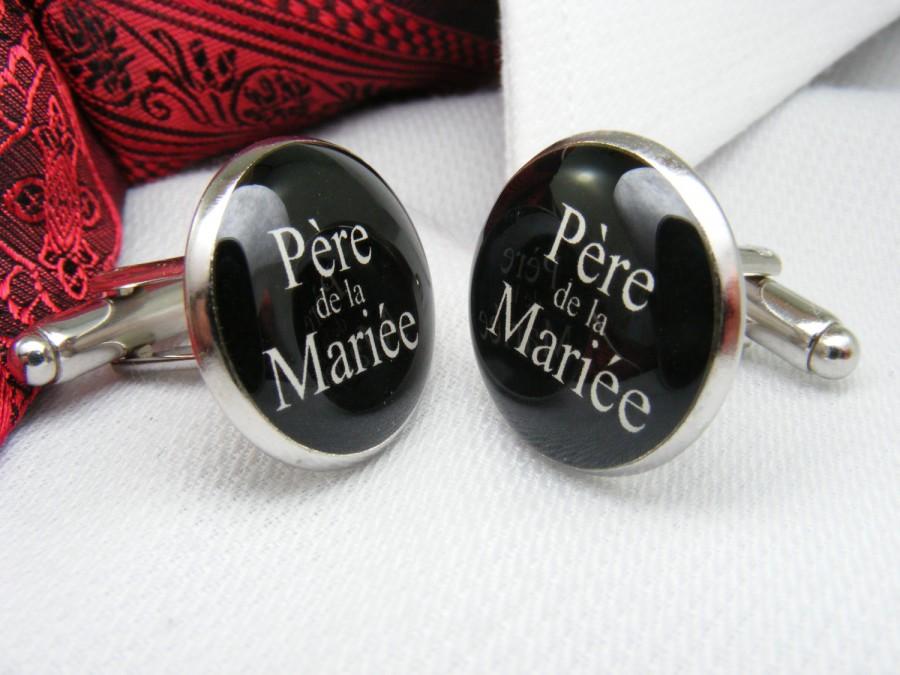 Mariage - Père de la Mariée - Boutons de Manchette - Father of the Bride - French- Cufflinks - Wedding Ideas - Mens Accessories - Father Cufflinks