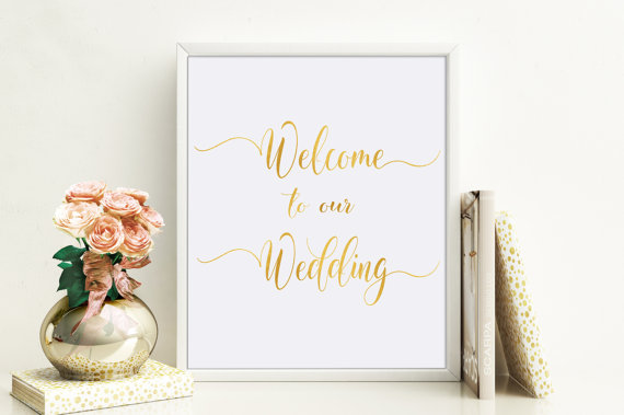 Hochzeit - Welcome To Our Wedding Sign Printable, Wedding Decor Signs, Gold Foil Welcome Wedding Sign, Wedding Signage, Instant Download